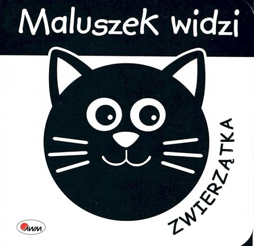Maluszek widzi zwierzątka Maluszek widzi zwierzątka von AWM Agencja Wydawnicza