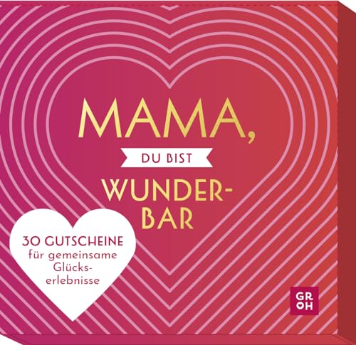 Mama, du bist wunderbar: 30 Gutscheine für gemeinsame Glückserlebnisse | Originelle Gutschein-Ideen für Aktivitäten wie Fotoshooting, Buchclub, Basteln, Kochen, Backen usw. Mama, du bist wunderbar: 30 Gutscheine für gemeinsame Glückserlebnisse | Originelle Gutschein-Ideen für Aktivitäten wie Fotoshooting, Buchclub, Basteln, Kochen, Backen usw.