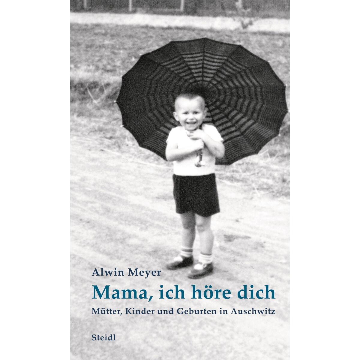 Mama, ich höre dich von Steidl GmbH & Co.OHG