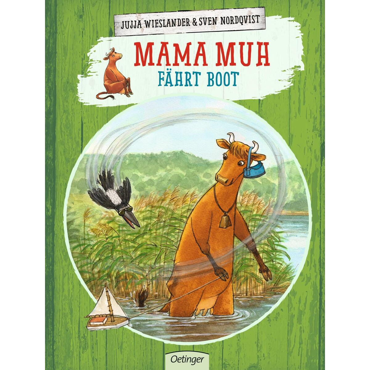 Mama Muh fährt Boot Mama Muh fährt Boot von Oetinger