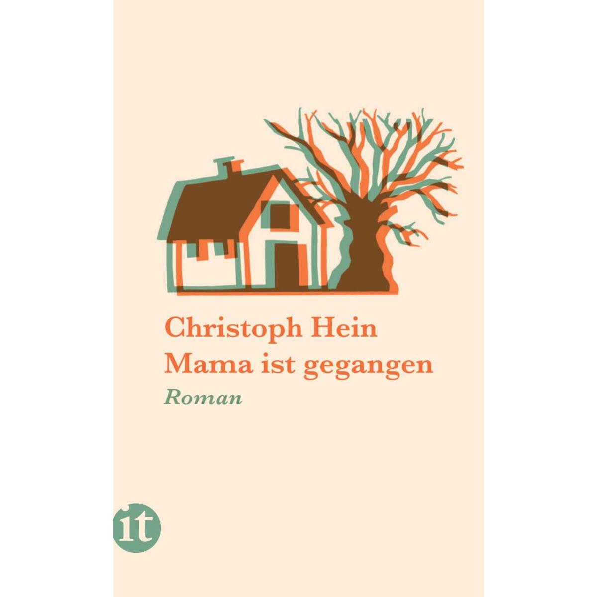 Mama ist gegangen Mama ist gegangen von Insel Verlag GmbH