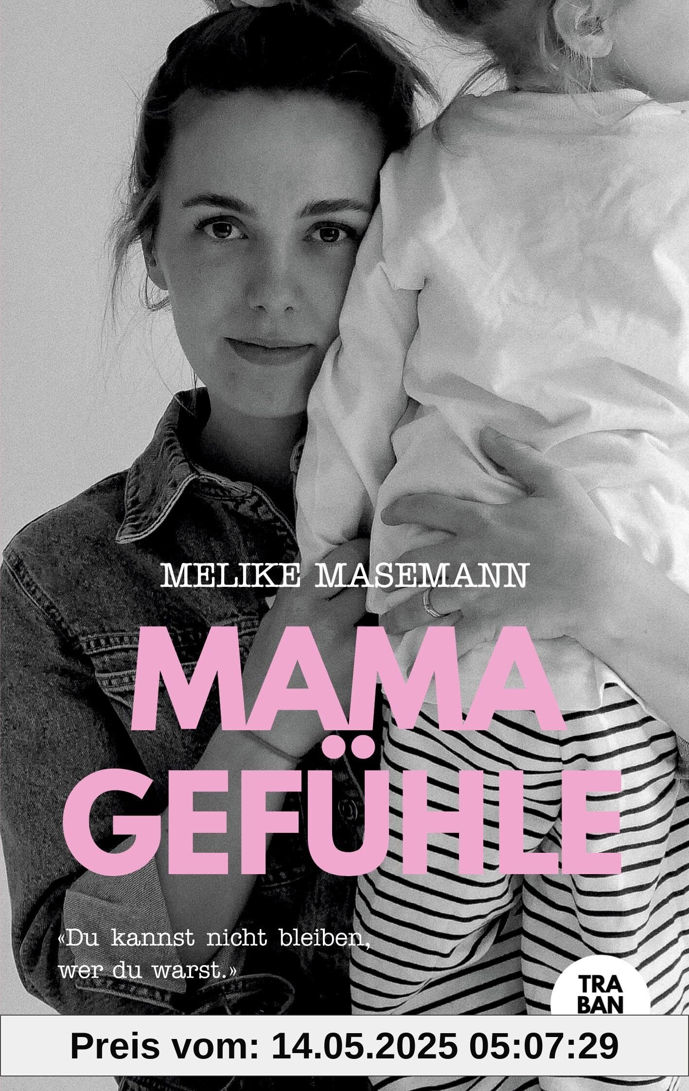Mamagefühle: «Du kannst nicht bleiben, wer du warst.»
