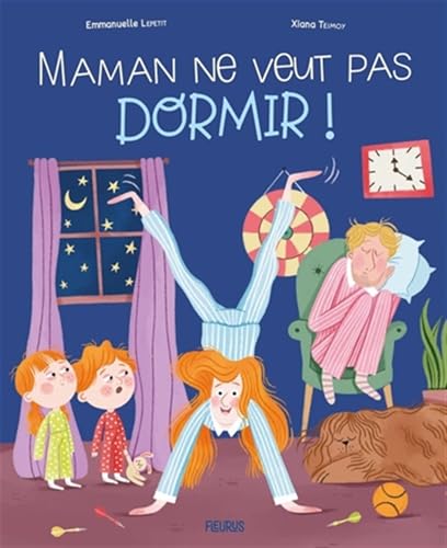 Maman ne veut pas dormir ! von FLEURUS