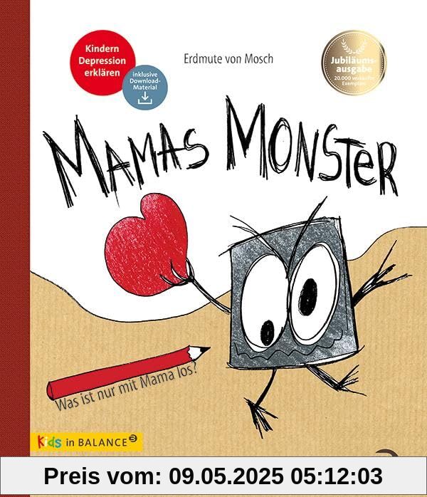 Mamas Monster: Was ist nur mit Mama los? Kindern Depression erklären (kids in BALANCE)