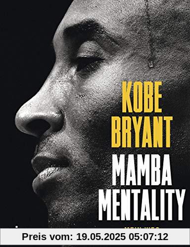 Mamba Mentality: Mein Weg zum Erfolg