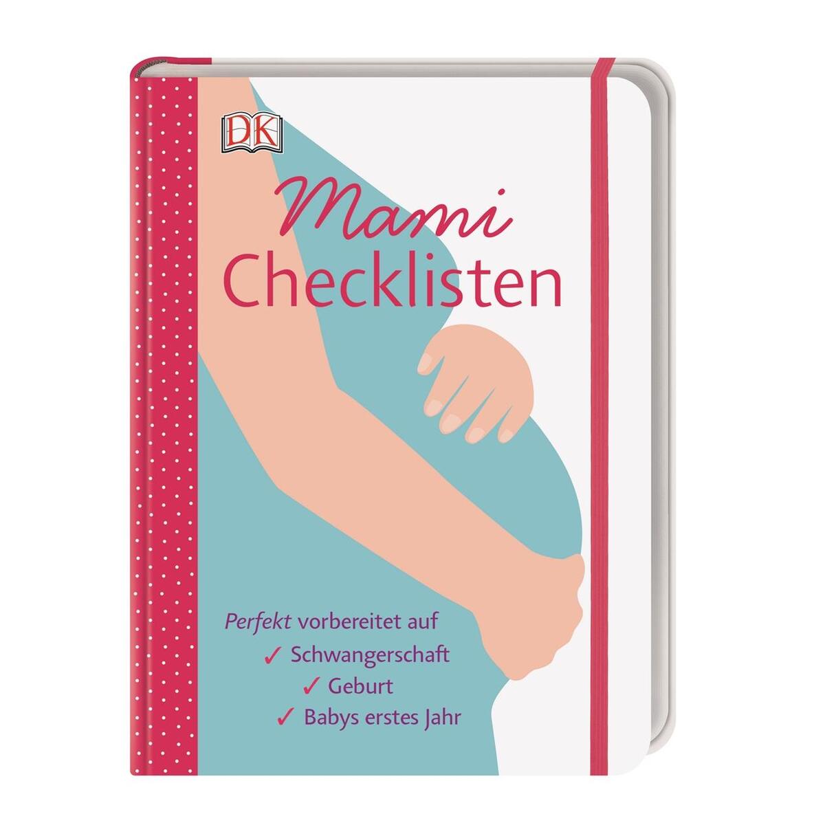 Mami-Checklisten Mami-Checklisten von Dorling Kindersley Verlag