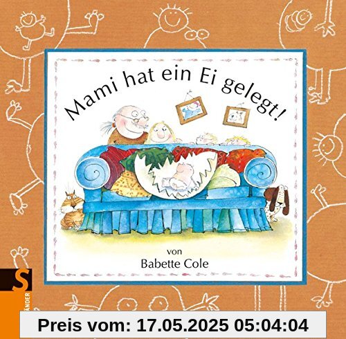 Mami hat ein Ei gelegt!
