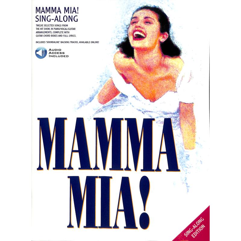 Mamma mia - sing along Mamma mia - sing along
