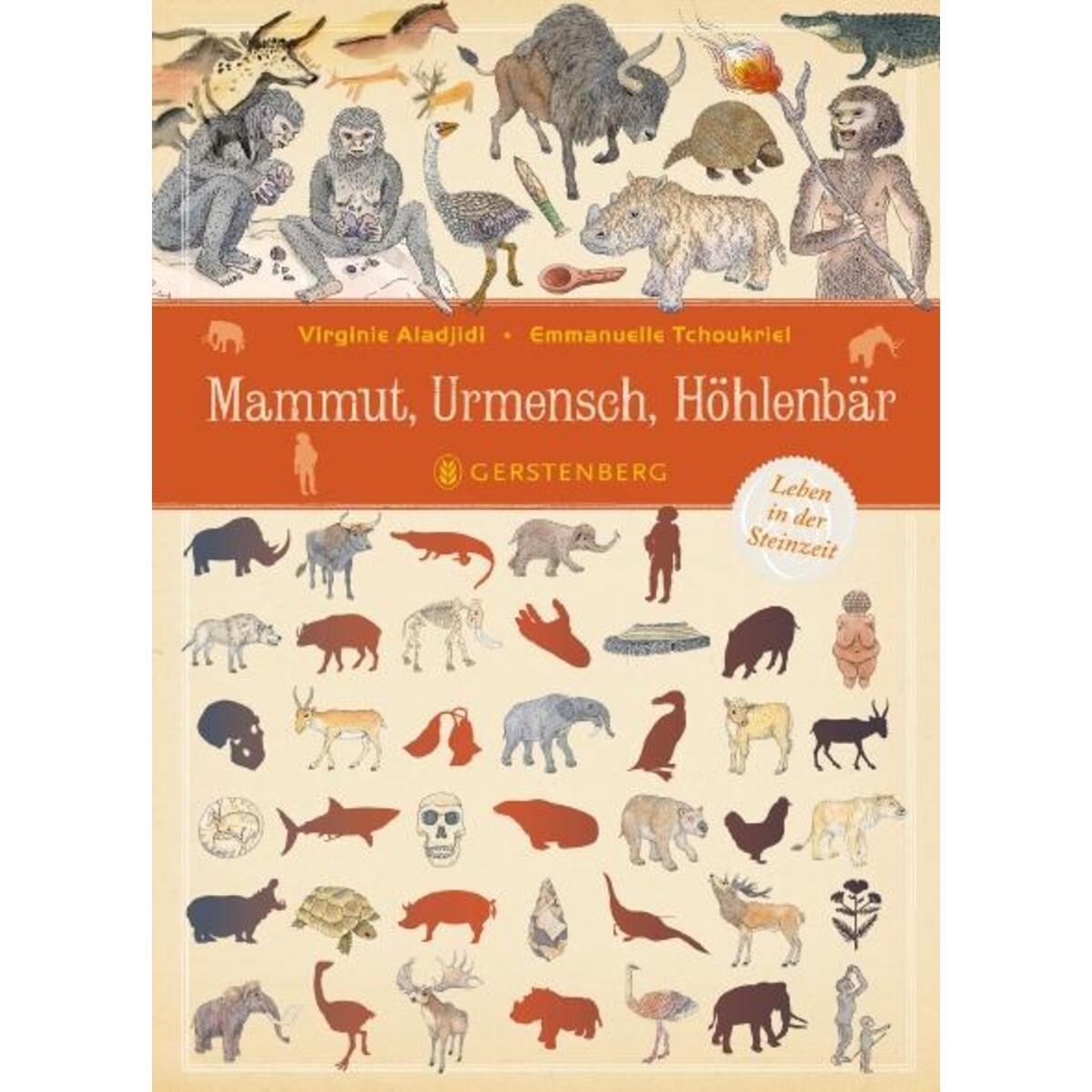 Mammut, Urmensch, Höhlenbär von Gerstenberg Verlag