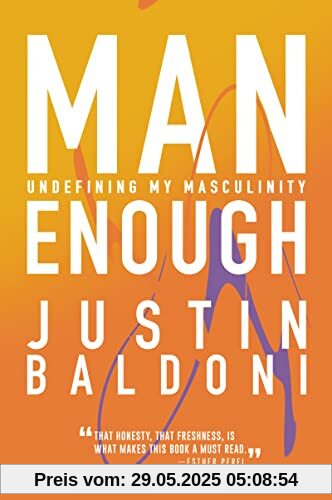 Man Enough: Undefining My Masculinity