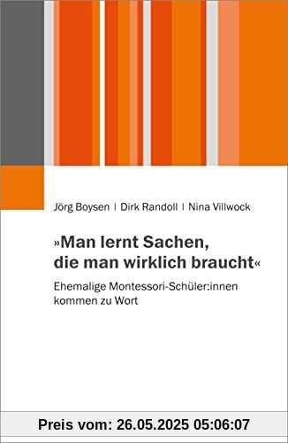 »Man lernt Sachen, die man wirklich braucht«: Ehemalige Montessori-Schüler:innen kommen zu Wort