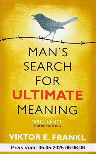 Man's Search for Ultimate Meaning