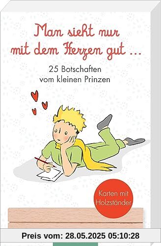 Man sieht nur mit dem Herzen gut. 25 Botschaften vom kleinen Prinzen: Karten mit Holzständer | Liebevolle Grußkarten, die glücklich machen Man sieht nur mit dem Herzen gut. 25 Botschaften vom kleinen Prinzen: Karten mit Holzständer | Liebevolle Grußkarten, die glücklich machen