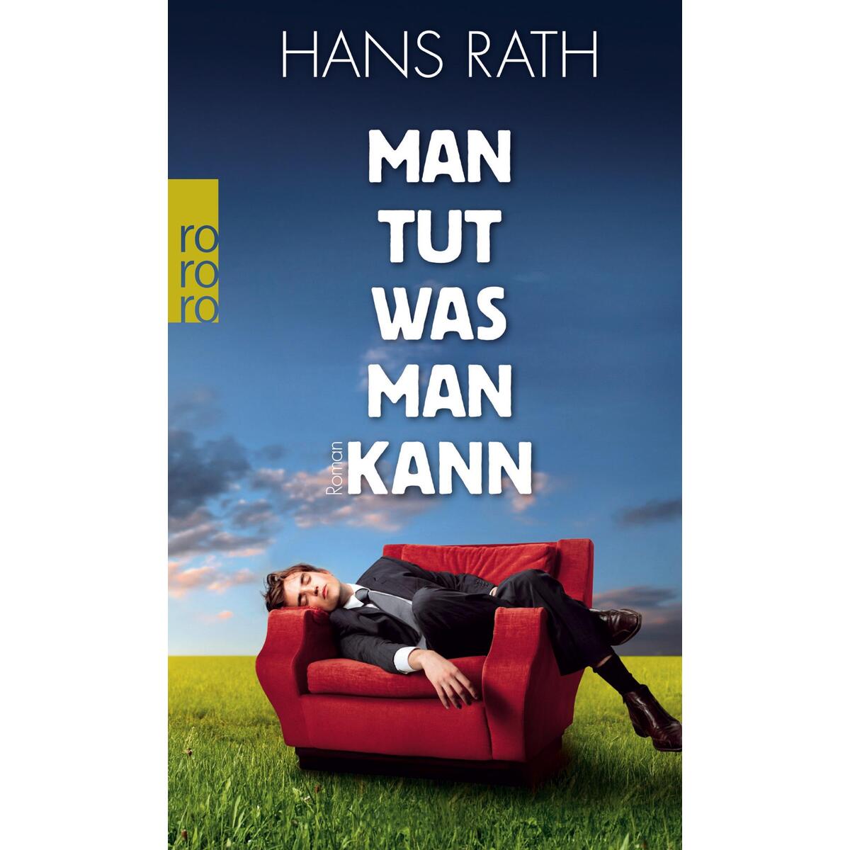 Man tut, was man kann von Rowohlt Taschenbuch