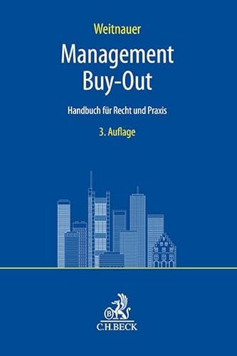 Management Buy-Out: Handbuch für Recht und Praxis (C.H. Beck Bankrecht) von C.H.Beck