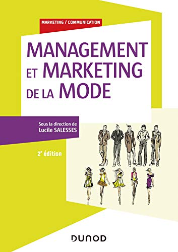 Management et marketing de la mode - 2e éd. von DUNOD