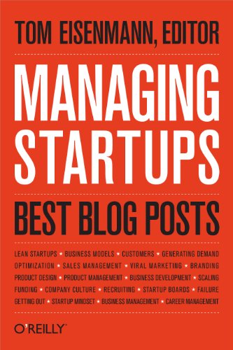 Managing Startups: Best Blog Posts von O'Reilly Media