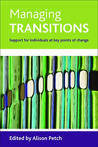 Managing transitions: Support for Individuals at Key Points of Transition von Policy Press