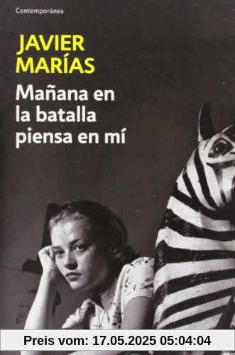Manana en la batalla piensa en mi (Contemporanea (debolsillo))
