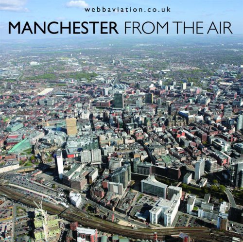 Manchester: From the Air