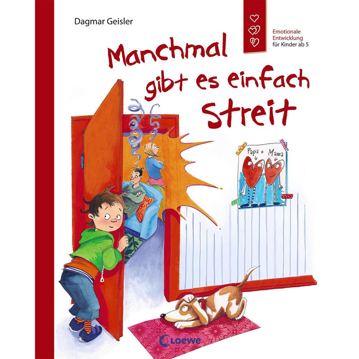 Manchmal gibt es einfach Streit Manchmal gibt es einfach Streit von Loewe Verlag GmbH