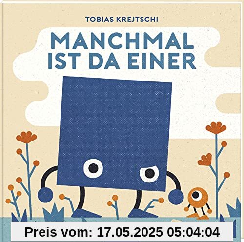 Manchmal ist da einer: ... der will keinen Frieden | Kinderbuch ab 4 Jahren zum Thema Frieden finden, Mit Kindern über Krieg sprechen