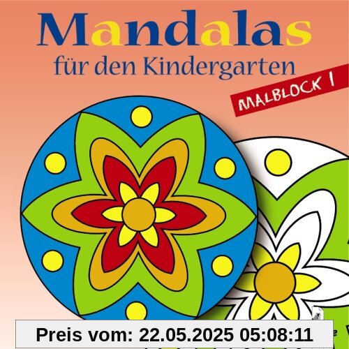 Mandalas für den Kindergarten / Malblock 1 Mandalas für den Kindergarten / Malblock 1