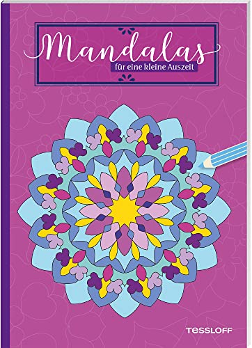 Mandalas für eine kleine Auszeit: Malen, Träumen und Entspannen. Ab 5 Jahren (Malbücher und -blöcke) Mandalas für eine kleine Auszeit: Malen, Träumen und Entspannen. Ab 5 Jahren (Malbücher und -blöcke)
