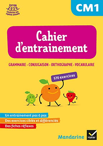 Mandarine CM1 - Français Éd. 2020 - cahier d'exercices EDL: Grammaire, conjugaison, orthographie, vocabulaire