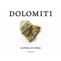Mandolesi, B: Dolomiti -  see them, love them