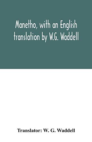Manetho, with an English translation by W.G. Waddell