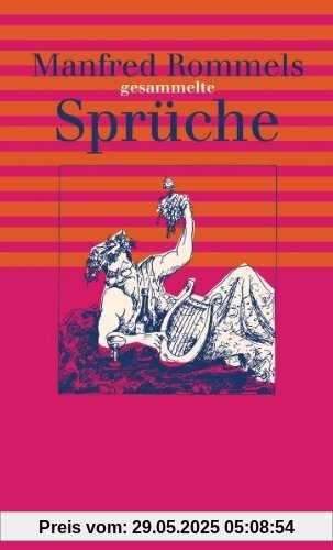 Manfred Rommels gesammelte Sprüche Manfred Rommels gesammelte Sprüche