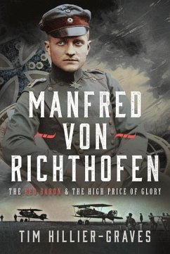 Manfred Von Richthofen von Pen & Sword Books