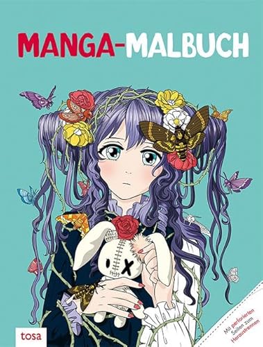 Manga-Malbuch: Mit perforierten Seiten zum Heraustrennen von tosa GmbH