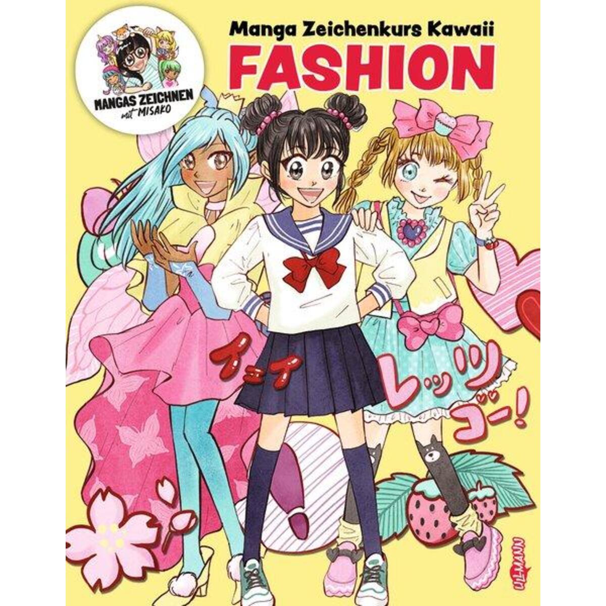 Manga Zeichenkurs Kawaii - Fashion Manga Zeichenkurs Kawaii - Fashion von Ullmann Medien GmbH
