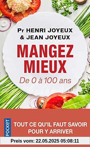 Manger mieux - De 0 à 100 ans