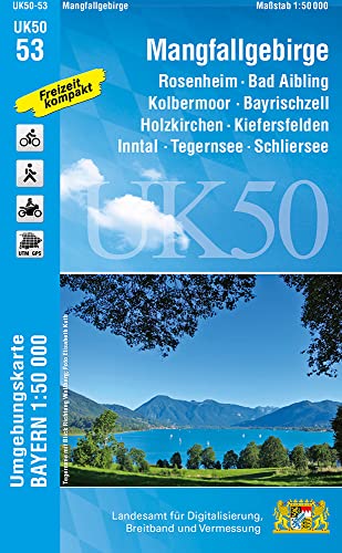 UK50-53 Mangfallgebirge: Rosenheim, Bad Aibling, Kolbermoor, Bayrischzell, Holzkirchen, Kiefersfelden, Inntal, Tegernsee, Schliersee, Miesbach, ... Karte Freizeitkarte Wanderkarte) von LDBV Bayern