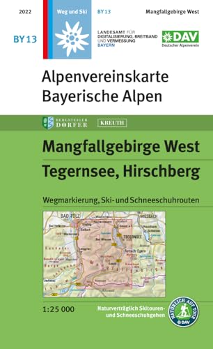 Mangfallgebirge West, Tegernsee, Hirschberg: Topographische Karte 1:25.000 mit Wegmarkierung, Ski- und Schneeschuhrouten: Topographische Karte ... und Schneeschuhrouten (Alpenvereinskarten) von Deutscher Alpenverein