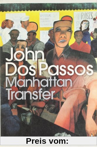 Manhattan Transfer (Penguin Modern Classics)
