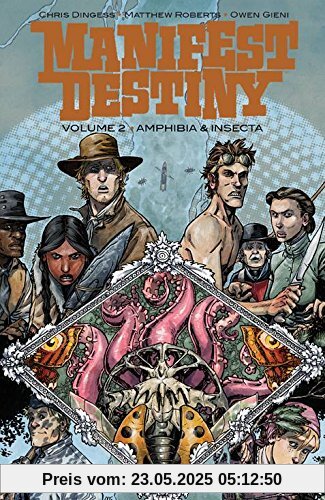 Manifest Destiny Volume 2: Amphibia & Insecta (Manifest Destiny Tp)