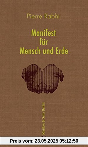 Manifest für Mensch und Erde: Für einen Aufstand der Gewissen