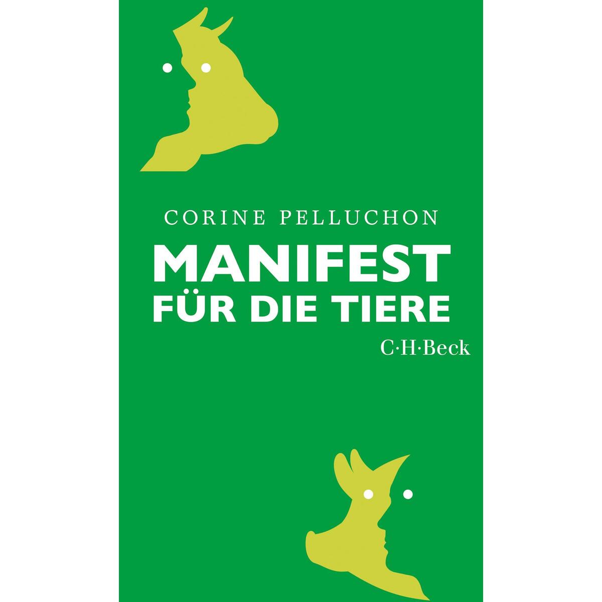 Manifest für die Tiere von C.H. Beck