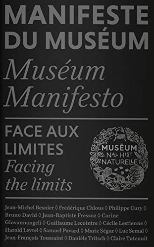 Manifeste du Muséum - Face aux limites von RELIEFS