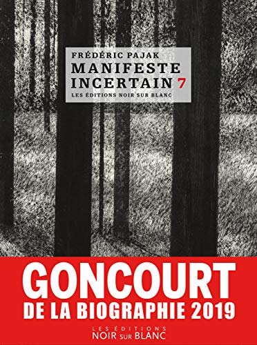 Manifeste incertain, Volume 7 : Emily Dickinson, Marina Tsvetaieva : L'immense poésie von NOIR BLANC