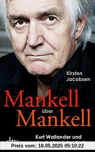 Mankell über Mankell: Kurt Wallander und der Zustand der Welt