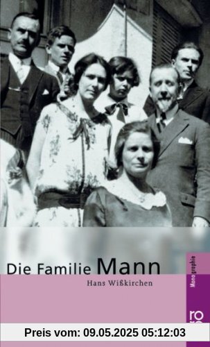 Mann, Die Familie Mann, Die Familie