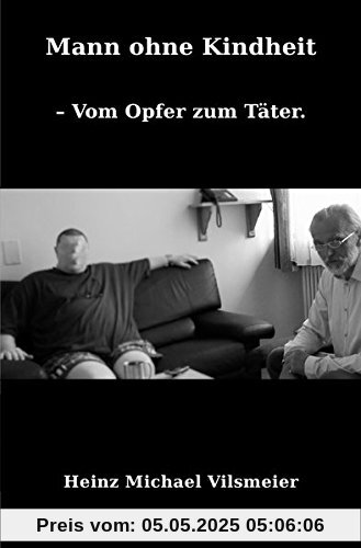 Mann ohne Kindheit