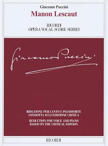 Manon Lescaut: Ricordi Opera Vocal Score Series von Ricordi