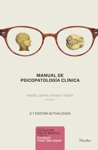 Manual de psicopatología clínica: 2a ed. actualizada von Herder Editorial
