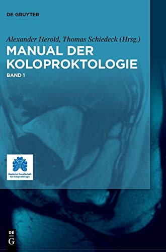 Manual der Koloproktologie von de Gruyter
